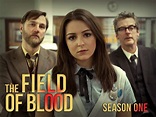 Watch The Field of Blood | Prime Video