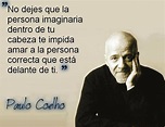 Memorables Poemas y frases de Paulo Coelho | Información imágenes