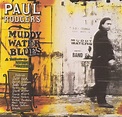 1993 Paul Rodgers – Muddy Water Blues (A Tribute To Muddy Waters ...