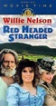 Red Headed Stranger | Film 1986 - Kritik - Trailer - News | Moviejones