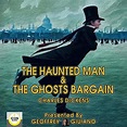 Amazon.com: The Haunted Man and the Ghost's Bargain (Audible Audio ...