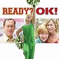 Ready? OK! (2008) - IMDb