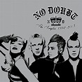 The Singles 1992-2003 by No Doubt - Music Charts