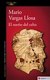 EL SUEÑO DEL CELTA - MARIO VARGAS LLOSA (1936- ) - 9788420406824