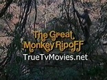 The Great Monkey Rip-Off (1979)