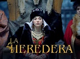 Prime Video: La Heredera