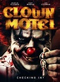 Clown Motel (Movie Review) - Cryptic Rock