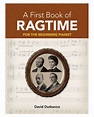 A First Book of Ragtime, de Dutkanicz, David, Varios. Editorial DOVER ...