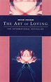 The Art of Loving by Erich Fromm | Waterstones