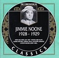 JIMMY NOONE The Chronological Classics: Jimmie Noone 1928-1929 reviews