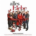 Film Music Site - Alles ist Liebe Soundtrack (Annette Focks) - Alhambra ...