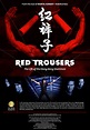 Red Trousers: The Life of the Hong Kong Stuntmen (2003)