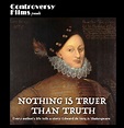 Oxfordian Film, "Nothing Is Truer Than Truth," Released by ...