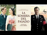 LA SOMBRA DEL PASADO - tráiler español VE - YouTube