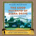 Libro.fm | The Good Husband of Zebra Drive Audiobook