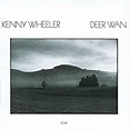 Kenny Wheeler, Dave Holland, Jack DeJohnette - Deer Wan - Amazon.com Music