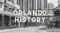Orlando History