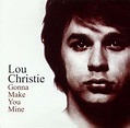 Lou Christie - Gonna Make You Mine - Amazon.com Music