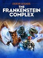 Prime Video: Creature Designers: The Frankenstein Complex