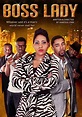 Boss Lady (2013) Movie - hoopla