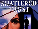 Shattered Trust: The Shari Karney Story (1993) - Rotten Tomatoes