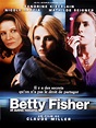 Betty Fisher et autres histoires de Claude Miller - (2001) - Drame
