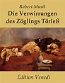 Robert Musil – Die Verwirrungen des Zöglings Törleß | Edition Venedi