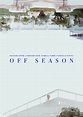 Off Season - Film 2019 - FILMSTARTS.de