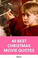 The 40 Best Christmas Movie Quotes of All Time | Christmas movie quotes ...