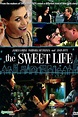 The Sweet Life - Film (2003) - SensCritique