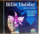 BILLIE HOLIDAY AND HER ORCHESTRA / BARNEY KESSEL, HARRY EDISON, BEN ...