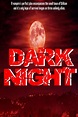 Dark Night (2019) — The Movie Database (TMDB)