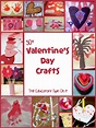 30+ Valentine's Day Crafts and Activities for Kids! - The Educators ...