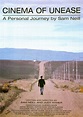 Cinema of Unease: A Personal Journey by Sam Neill : Extra Large Movie ...
