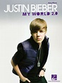 Buy Justin Bieber: My World 2.0: Easy Piano Book Online at Low Prices ...