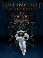 Have Space Suit Will Travel (Hardcover Edition) | heinleinstore