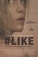 Película: #Like (2019) | abandomoviez.net