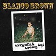 Blanco Brown - Honeysuckle & Lightning Bugs - CountryMusicNews.de