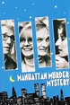 Manhattan Murder Mystery (1993) - Posters — The Movie Database (TMDB)