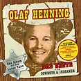 Olaf Henning | Musik | Das Beste für Cowboys und Indianer