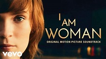 I Am Woman (1989 Version) | I Am Woman (Original Motion Picture Soundtrack) - YouTube