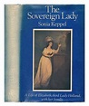 The sovereign lady;: A life of Elizabeth Vassall, third Lady Holland ...