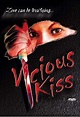 Vicious Kiss on DVD Movie