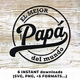 El mejor Papá del Mundo SVG Father's Day Cut File / - Etsy México