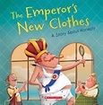 The Emperor's New Clothes: A Story about Honesty by Meredith Rusu ...
