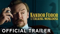Nandor Fodor & The Talking Mongoose | Official Trailer | Paramount ...