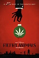 Filthy Animals (#14 of 15): Extra Large Movie Poster Image - IMP Awards