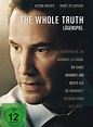 The Whole Truth - Lügenspiel - Film 2016 - FILMSTARTS.de