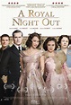 Royal Night Out, A (2015) - Whats After The Credits? | The Definitive ...