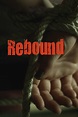 Rebound (película 2014) - Tráiler. resumen, reparto y dónde ver ...